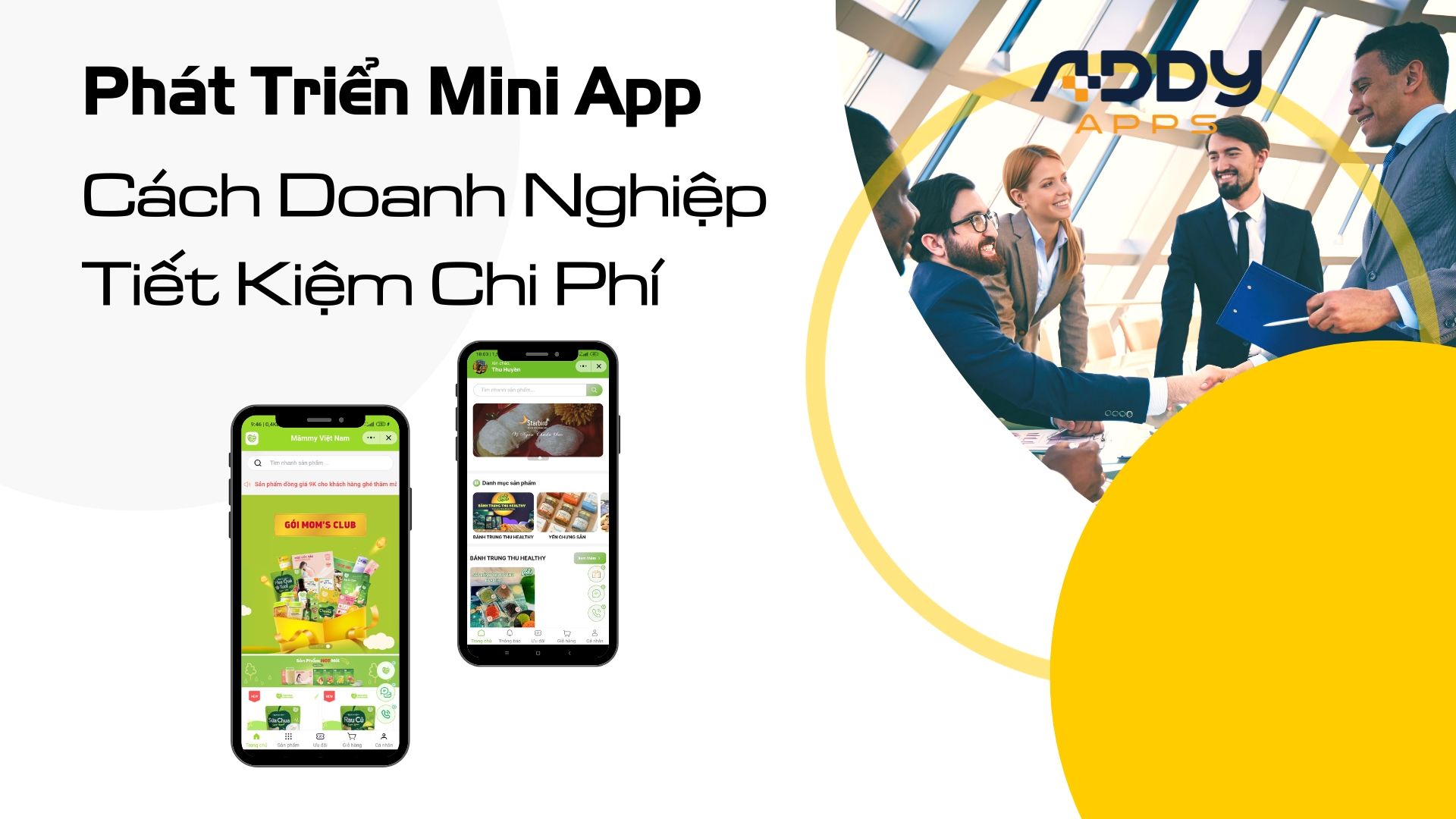 Phát triển mini app cách doanh nghiệp tiết kiệm chi ph